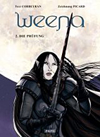 Weena 02: Die Pruefung