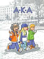 A.K.A. 01: Ueberraschung!