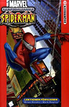Ultimative Spider-Man 01: Lektionen fuers Leben