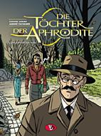 Toechter der Aphrodite 03: Jede Karte hat zwei Seiten