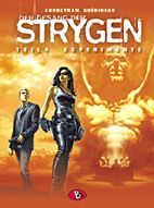 Gesang der Strygen 04: Experimente