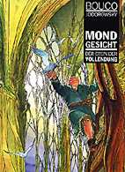 Mondgesicht 02: Der Stein der Vollendung
