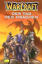Warcraft 01: Der Tag des Drachen (3897487004)