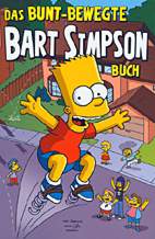 Das grosse Bart Simpson Buch 05 - Das bunt - bewegte Bart Simpson Buch 