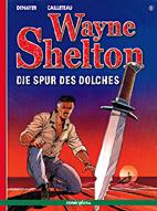 Wayne Shelton 05: Die Spur des Dolches