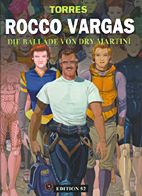 Rocco Vargas 08: Die Ballade von Dry Martini