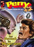 Perry unser Mann im All 130: Das Versteck im Hyperraum (Neue Reihe 00)