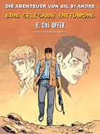 Eine Seltsame Entfuehrung 08:  Das Opfer (Abenteuer von Gil St. André)