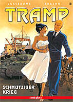Tramp 08: Schmutziger Krieg