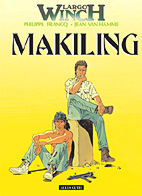 Largo Winch 07: Makiling