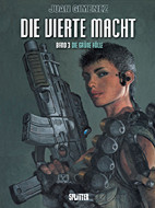 Die vierte Macht 03: Die Gruene Hoelle