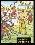 Frank Sels Archiv 17: Tall Bull