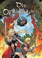 Opalwaelder 03: Die gruene Narbe