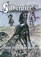 Silberpfeil 05: Der Schwarze Hengst (Jugendabenteuer als Kleine Antilope)