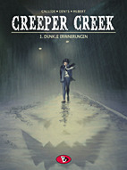 Creeper Creek 01: Dunkle Erinnerungen