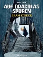 Auf Draculas Spuren 02: Bram Stoker