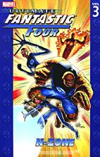 Ultimativen Fantastischen Vier Paperback 03: N-Zone
