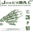 Journal der Jugendkulturen 07 - November 2002