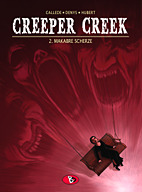 Creeper Creek 02: Makabere Scherze