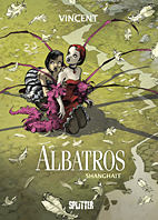 Albatros 01: Shanghait