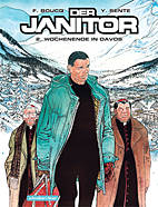 Janitor 02: Wochenende in Davos