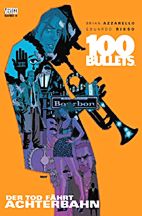 100 Bullets 08 (Vertigo): Der Tod faehrt Achterbahn