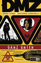 DMZ 03: Ganz unten