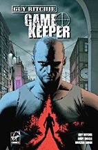 Gamekeeper 01: (Guy Richtie‘s Game Keeper)