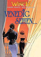 Largo Winch 09: Venedig sehen und...