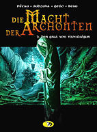 Macht der Archonten 03: Der Gral von Montsegur
