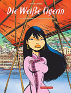Die weisse Tigerin 01: Im Geheimdienst des grossen Steuermanns
