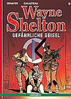 Wayne Shelton 06: Gefaehrliche Geisel