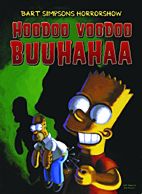Bart Simpsons Horrorshow 04: Hoodoo Voodoo Buuhahaa