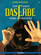 Zehn Gebote - Das Erbe 02: Die Traeume des Propheten