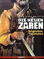 Die neuen Zaren 04: Revolution, Revolution