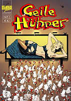 Geile Huehner 01 (Kriminal Journal praesentiert 01)