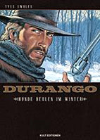 Durango 01: Hunde heulen im Winter