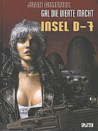 Die vierte Macht 04: Insel D-7 (Gal)