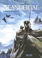 Neandertal 01: Der Jagdkristall