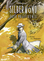Silbermond ueber Providence 01: Kinder des Abgrunds