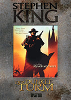 Stephen King - Der Dunkle Turm 01: Der Revolvermann