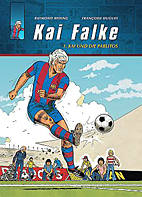 Kai Falke 01: Kai und die Pablitos