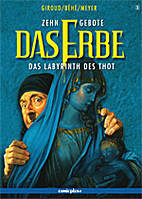 Zehn Gebote - Das Erbe 03: Das Labyrinth des Thot