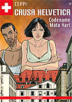 Causa Helvetica 03: Codename Mata Hari