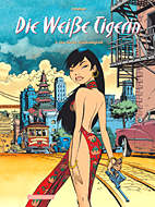 Die weisse Tigerin 03: Die fuenfte Glueckseeligkeit