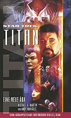 Star Trek - Titan 01: Eine neue Aera
