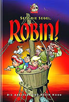 Setz die Segel, Robin! - Die Abrafaxe und Robin Hood 02