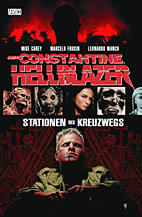 Hellblazer (Vertigo) 06: Stationen des Kreuzwegs