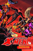 Astonishing X-Men 04: Unaufhaltsam