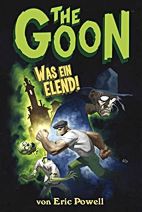 The Goon 02: Was ein Elend